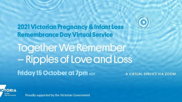 2021 Victorian Pregnancy & Infant Loss Remembrance Service Resources